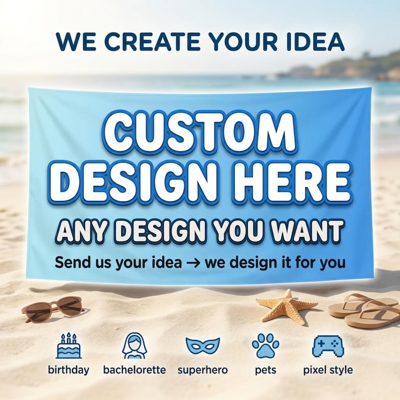 Custom beach towel any design